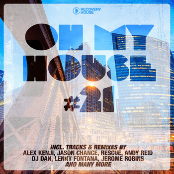 Various Artists - Oh My House #21