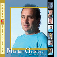 Mladen Grdovic - Zlatna Kolekcija