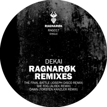 DeKai (Berlin) - Ragnarök Remixes