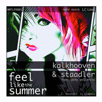 Kalkhooven & Staadler - Feel Like the Summer