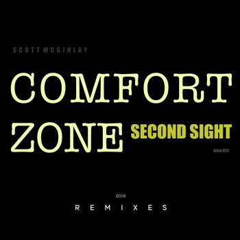 Scott McGinlay - Comfort Zone / Second Sight (Remixes)