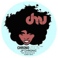JP Chronic - Funky Shit