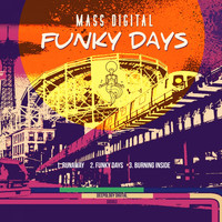 Mass Digital - Funky Days EP