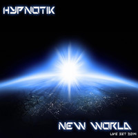 HypnotiK - New World LIve Set 2014