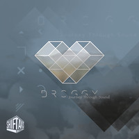Droggy - Journey Through Sound EP
