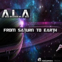 A.L.A - From Saturn to Earth