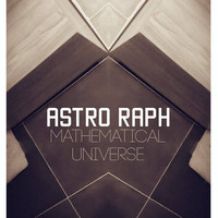 Astro Raph - Mathematical Universe