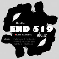 End 519 - Alone