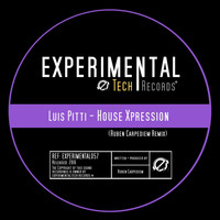 Luis Pitti - House Xpression (Ruben Carpediem Remix)