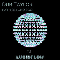 Dub Taylor - Path Beyond Ego