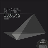 Dubsons - Tetraedru In The Space