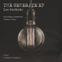 Lee Guthrie - The Generate Ep