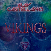 Ray Castellano - Vikings