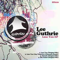 Lee Guthrie - Lose You Ep