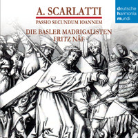 Schola Cantorum Basiliensis - A. Scarlatti - St. John Passion
