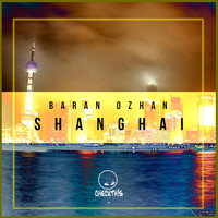 Baran Ozhan - Shanghai