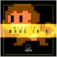 Made in 8 - Made in 8