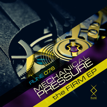 Mechanical Pressure - The Firm EP