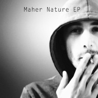 Maher Nature - Maher Nature EP