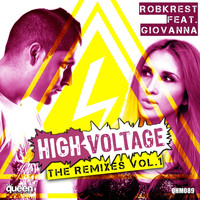 Robkrest - High Voltage (The Remixes, Vol. 1)