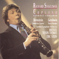 Richard Stoltzman - Copland: Clarinet Concerto - Gershwin: Three Preludes - Bernstein: Sonata for Clarinet