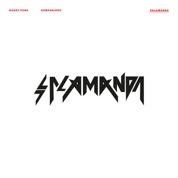 Salamanda - Daddy Punk / Kompanjero