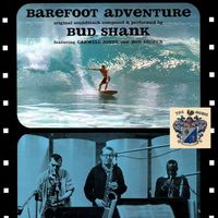 Bud Shank - Barefoot Adventure