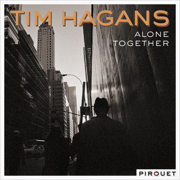 Tim Hagans - Alone Together
