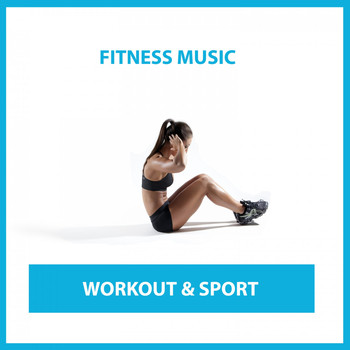 Various Artists - Fitness Music: Workout & Sport
