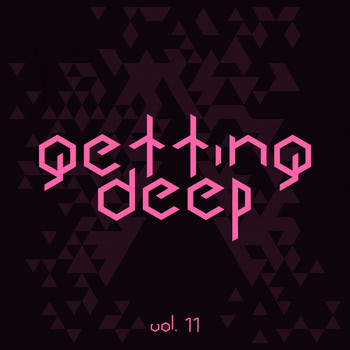 Various Artists - Getting Deep, Vol. 11