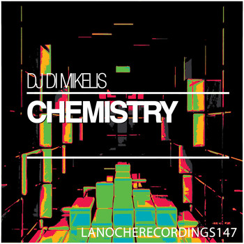 DJ Di Mikelis - Chemistry