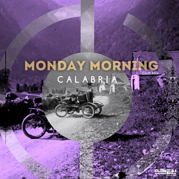Calabria - Monday Morning (Club Mix)