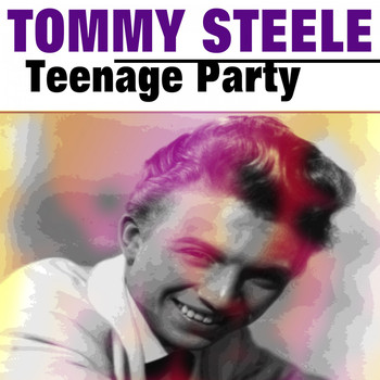 Tommy Steele - Teenage Party