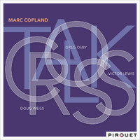 Marc Copland - Crosstalk