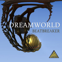 Beatbreaker - Dreamworld