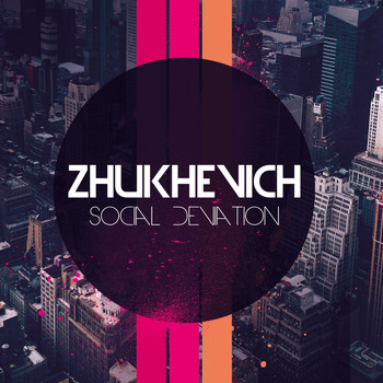 zhukhevich - Social Deviation