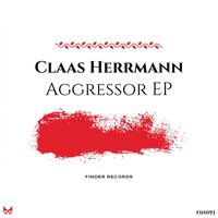 Claas Herrmann - Aggressor EP