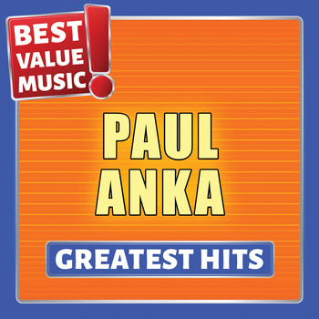 Paul Anka - Paul Anka - Greatest Hits (Best Value Music)