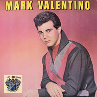 Mark Valentino - Mark Valentino