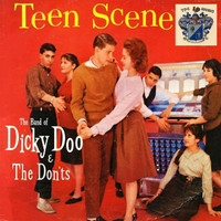 Dicky Doo And The Don'ts - Teen Scene