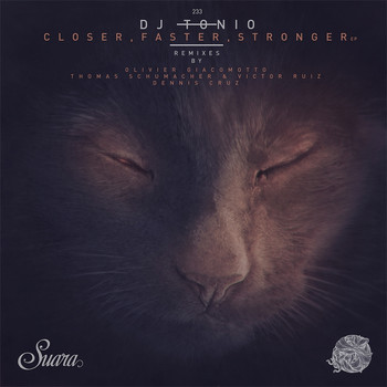 DJ Tonio - Closer, Faster, Stronger EP