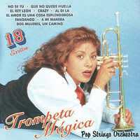 Pop Strings Orchestra - Trompeta Magica