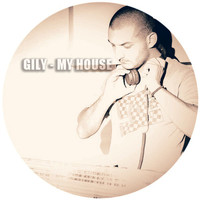 Gily - My House