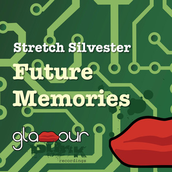 Stretch Silvester - Future Memories