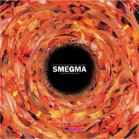 Smegma - Live at the X-Ray Cafe