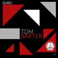 Tom Baxter - Duro