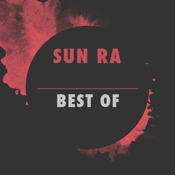 Sun Ra - The Best Of Sun Ra
