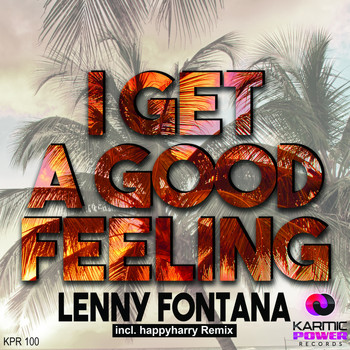 Lenny fontana - I Get a Good Feeling