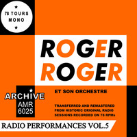 Roger Roger And His Orchestra - Radio Performances Volume 5