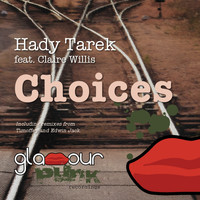 Hady Tarek - Choices